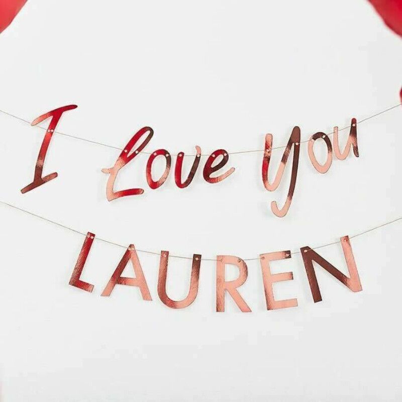 Customisable I Love You Rose Gold Bunting Banner